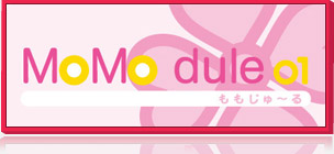 momodule 01 ココ☆ナツ